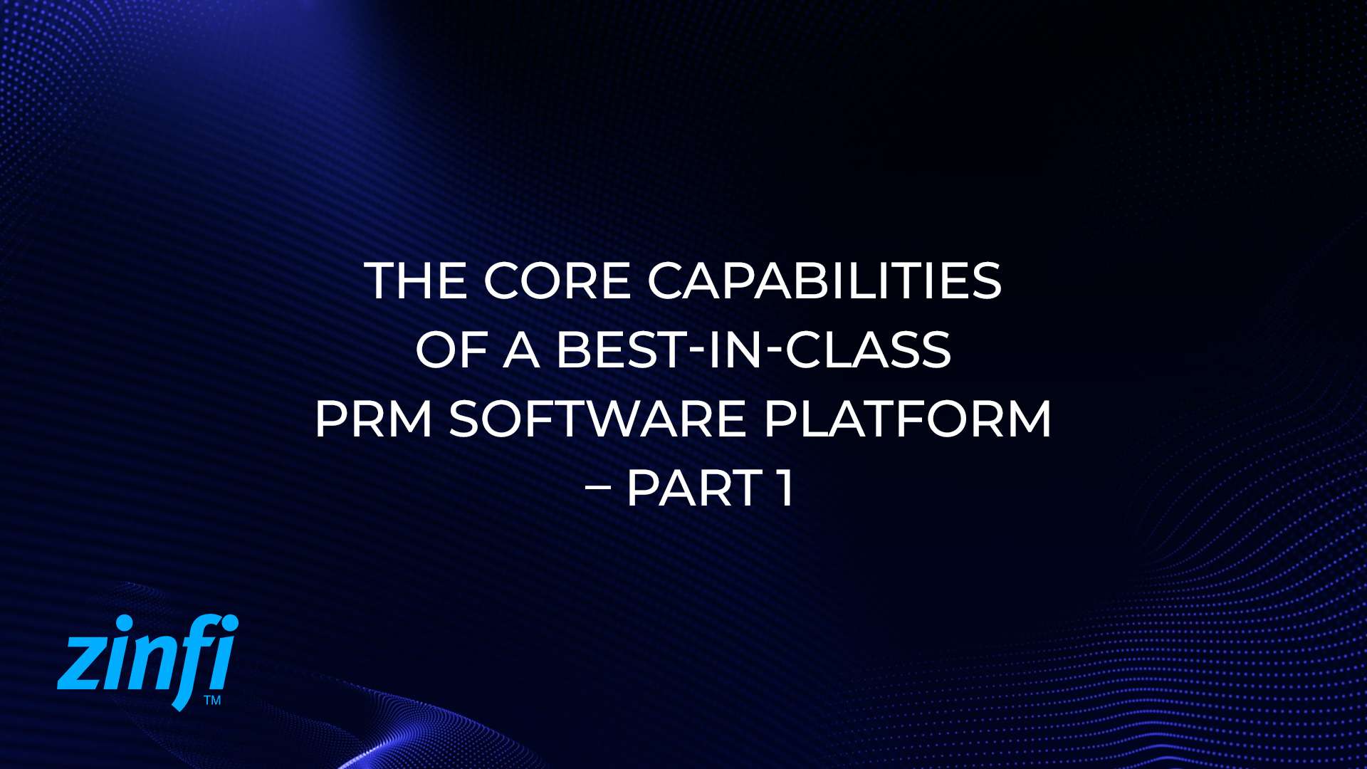 PRM Software Best in Class